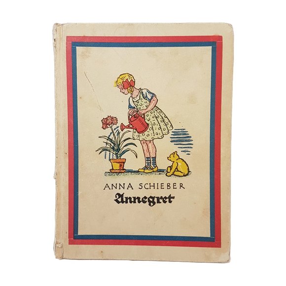 Antique 1920s Book ANNEGRET by Anna Schieber Antique Childrens Storybook German - Picture 1 of 16